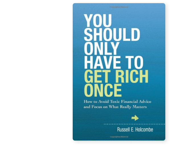 You Should Only Have to Get Rich Once book cover
